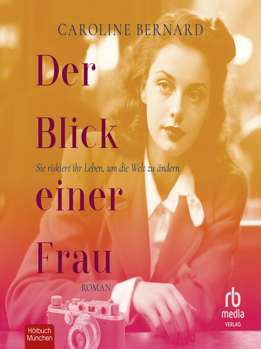 Title details for Der Blick einer Frau by Caroline Bernard - Wait list